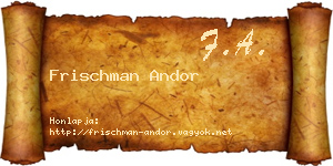 Frischman Andor névjegykártya